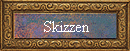 Skizzen